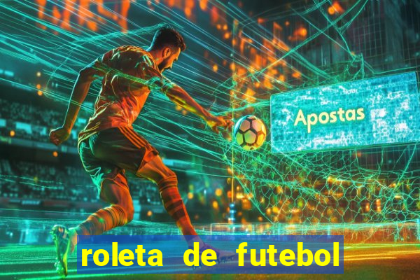 roleta de futebol carreira roleta